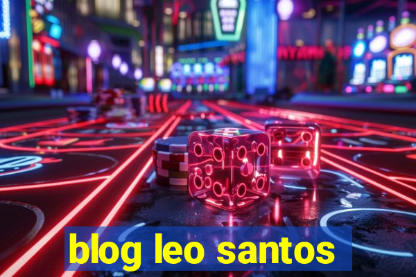 blog leo santos